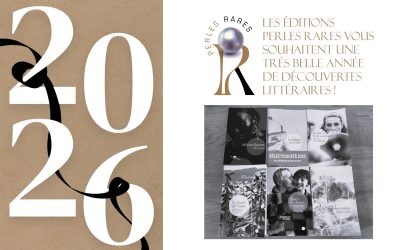 Les éditions Perles Rares vous adressent leurs vœux