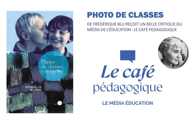 Le café pédagogique a lu « Photo de classes »