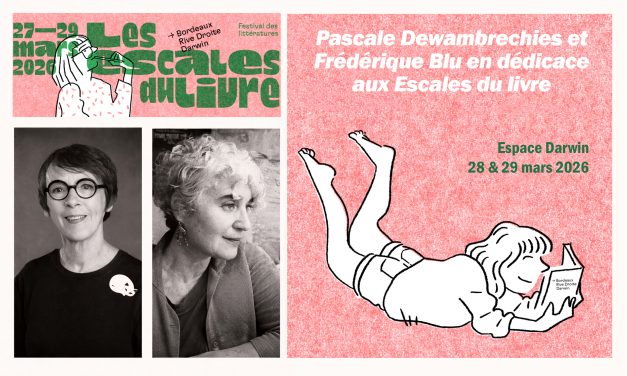 Nos autrices aux Escales du livre de Bordeaux