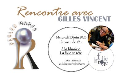 Rencontre avec Gilles Vincent à la librairie La folie en tête (33)