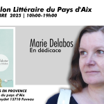 Marie Delabos en dédicace au 36ème salon littéraire du Pays d’Aix.