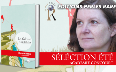 Le coup de cœur de l’Académie Goncourt pour cet été !