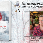 « Terribles vanités », le nouveau roman de Pascale Expilly
